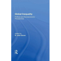Global Inequality: Political and Socioeconomic Perspectives