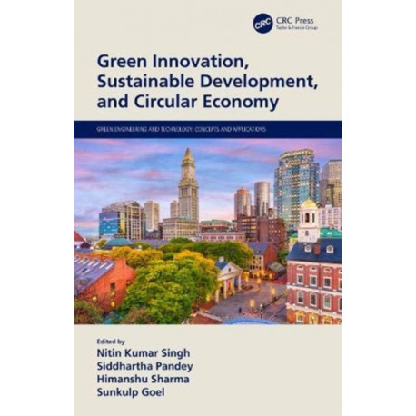 Green Innovation, Sustainable Development, and Circular Economy