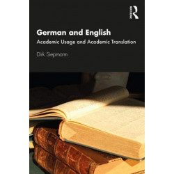 German and English: Academic Usage and Academic Translation