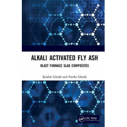 Alkali Activated Fly Ash: Blast Furnace Slag Composites