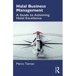 Halal Business Management: A Guide to Achieving Halal Excellence