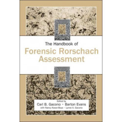 The Handbook of Forensic Rorschach Assessment