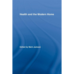 Health and the Modern Home
