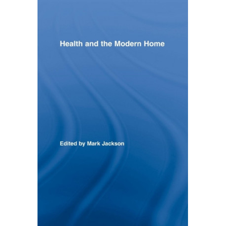 Health and the Modern Home