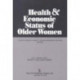 Health and Economic Status of Older Women