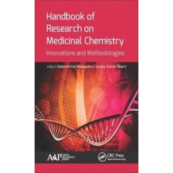 Handbook of Research on Medicinal Chemistry: Innovations and Methodologies