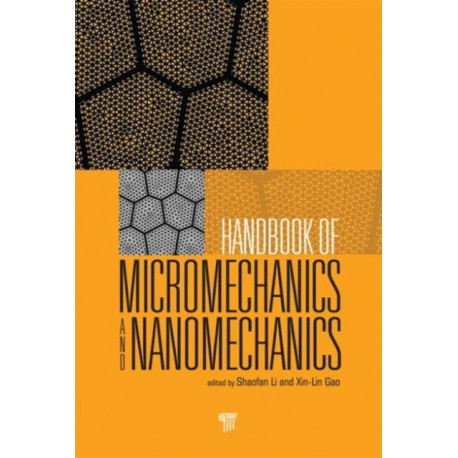 Handbook of Micromechanics and Nanomechanics