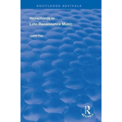 Hexachords in Late-Renaissance Music