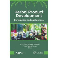 Herbal Product Development: Formulation and Applications