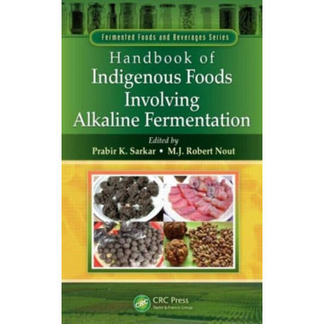 Handbook of Indigenous Foods Involving Alkaline Fermentation