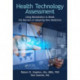 Health Technology Assessment: Using Biostatistics to Break the Barriers of Adopting New Medicines