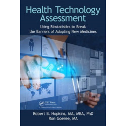 Health Technology Assessment: Using Biostatistics to Break the Barriers of Adopting New Medicines