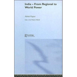 India - From Regional to World Power