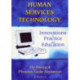 Human Services Technology: Innovations in Practice and Education