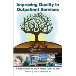 Improving Quality in Outpatient Services