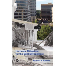 Hurricane Mitigation for the Built Environment