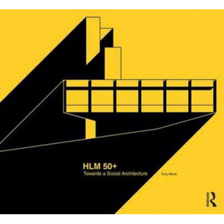 HLM50+ Towards a Social Architecture