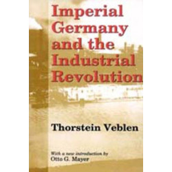 Imperial Germany and the Industrial Revolution