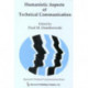 Humanistic Aspects of Technical Communication