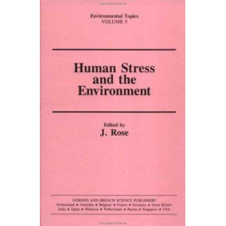 Human Stress and the Environment: Health Aspects