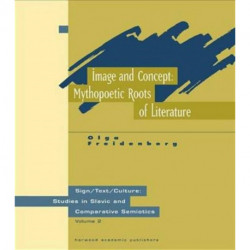Image and Concept: Mythopoetic Roots of Literature