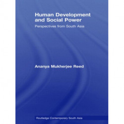 Human Development and Social Power: Perspectives from South Asia