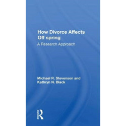 How Divorce Affects Offspring: A Research Approach