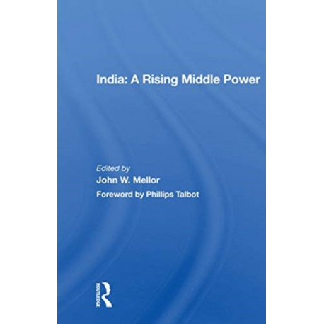 India: A Rising Middle Power