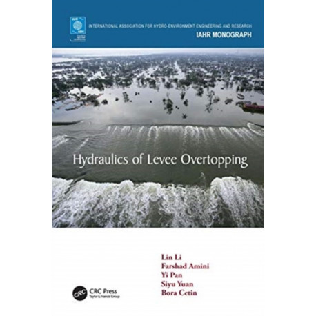Hydraulics of Levee Overtopping