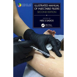Illustrated Manual of Injectable Fillers: Second Edition
