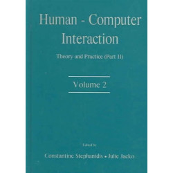 Human-Computer Interaction: Theory and Practice (part 2), Volume 2