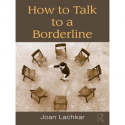 How to Talk to a Borderline
