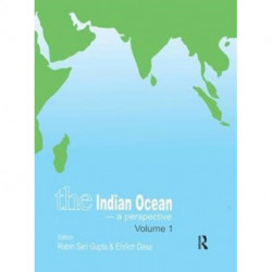 The Indian Ocean - A Perspective: Volume 1