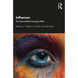 Influencer: The Science Behind Swaying Others