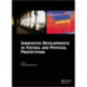 Innovative Developments in Virtual and Physical Prototyping: Proceedings of the 5th International Conference on Advanced Research in Virtual and Rapid Prototyping, Leiria, Portugal, 28 September - 1 October, 2011