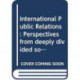 International Public Relations: Perspectives from deeply divided societies