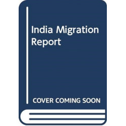 India Migration Report