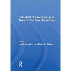 Industrial Organization And Trade In The Food Industries