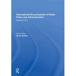 International Encyclopedia of Public Policy and Administration Volume 4