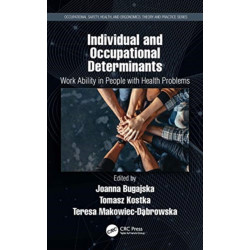 Individual and Occupational Determinants: Work Ability in People with Health Problems