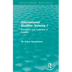 International Studies: Volume 1: Prevention and Treatment of Disease