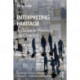 Interpreting Heritage: A Guide to Planning and Practice