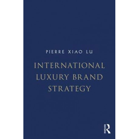 International Luxury Brand Strategy