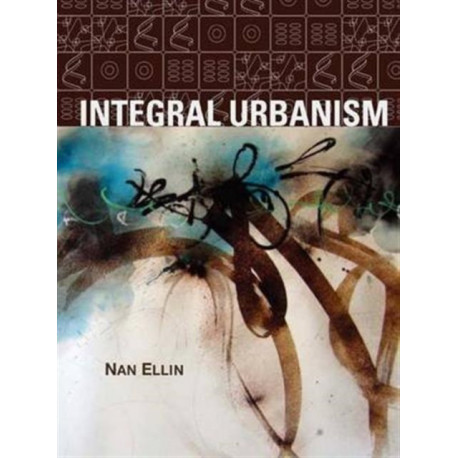 Integral Urbanism