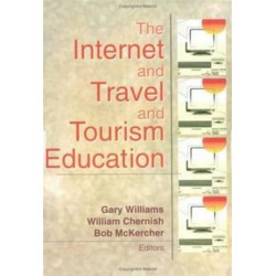 The Internet and Travel and Tourism Education