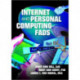 Internet and Personal Computing Fads