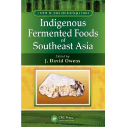 Indigenous Fermented Foods of Southeast Asia