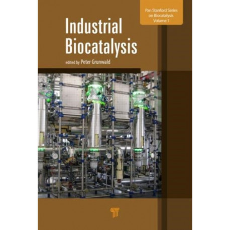 Industrial Biocatalysis