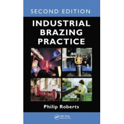 Industrial Brazing Practice