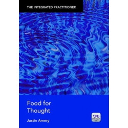 The Food for Thought: The Integrated Practitioner